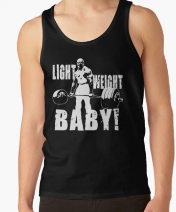 Light Weight Baby! (Ronnie Coleman) merch - Light Weight Baby! (Ronnie Coleman) clothing - Light Weight Baby! (Ronnie Coleman) apparel