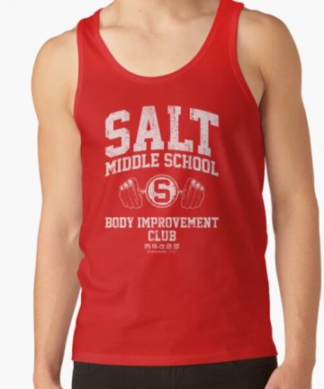 Salt Middle School Body Improvement Club merch - Salt Middle School Body Improvement Club clothing - Salt Middle School Body Improvement Club apparel