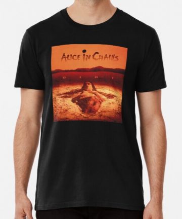 Alice In Chains band merch - Alice In Chains band tee shirt graphic - Alice In Chains band clothing - Alice In Chains band apparel - Alice In Chains band t shirt cotton - Alice In Chains band T-Shirt - d.i.r.t Premium T-Shirt