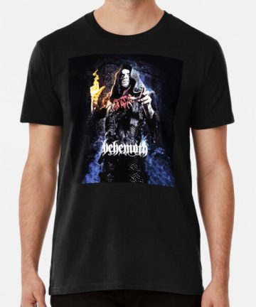 Behemoth band merch - Behemoth band tee shirt graphic - Behemoth band clothing - Behemoth band apparel - Behemoth band t shirt cotton - Behemoth band T-Shirt - behemoth band rock  Premium T-Shirt