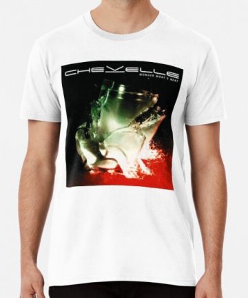 Chevelle band merch - Chevelle band tee shirt graphic - Chevelle band clothing - Chevelle band apparel - Chevelle band t shirt cotton - Chevelle band T-Shirt - Rock Music Popular Premium T-Shirt