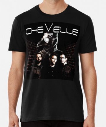 Chevelle band merch - Chevelle band tee shirt graphic - Chevelle band clothing - Chevelle band apparel - Chevelle band t shirt cotton - Chevelle band T-Shirt - Music Logo Band Good Tour Premium T-Shirt