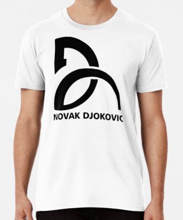 Novak Djokovic merch - Novak Djokovic tee shirt graphic - Novak Djokovic clothing - Novak Djokovic apparel - Novak Djokovic t shirt cotton - Novak Djokovic T-Shirt - djokovic Premium T-Shirt