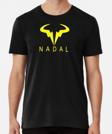 Rafael Nadal merch - Rafael Nadal tee shirt graphic - Rafael Nadal clothing - Rafael Nadal apparel - Rafael Nadal t shirt cotton - Rafael Nadal T-Shirt - Nadal Premium T-Shirt