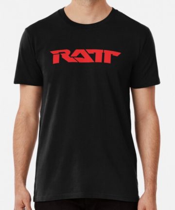 Ratt band merch - Ratt band tee shirt graphic - Ratt band clothing - Ratt band apparel - Ratt band t shirt cotton - Ratt band T-Shirt - best classic rock in the world Premium T-Shirt