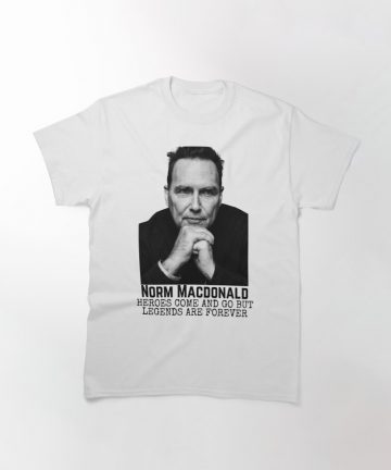 Norm Macdonald t shirt - Norm Macdonald merch - Norm Macdonald clothing - Norm Macdonald apparel