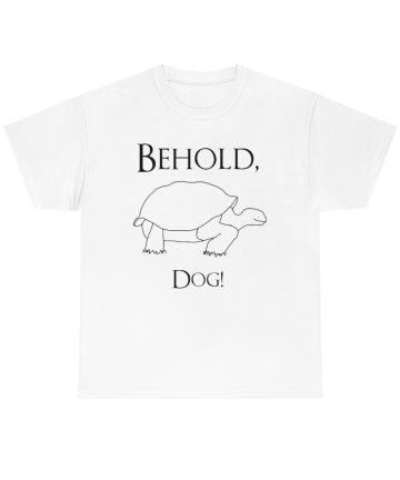 Behold, Dog! Elden Ring tshirt