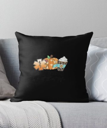 Fall Vibes And That EMT Life pillow - Fall Vibes And That EMT Life merch - Fall Vibes And That EMT Life apparel