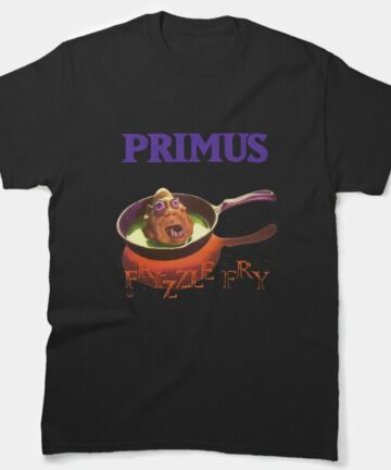 Frizzle Fry Primus band T-Shirt
