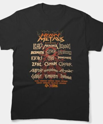 Funny Heavy Metals T-Shirt