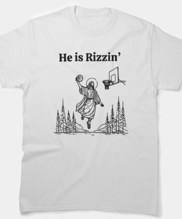 He is Rizzin' T-Shirt