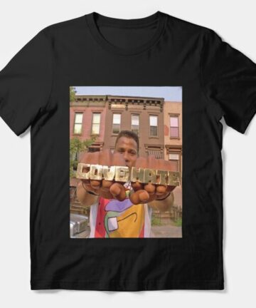 Love & Hate, Do the Right Thing T-Shirt