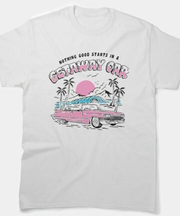 Vintage Nothing Good in a Car Retro T-Shirt