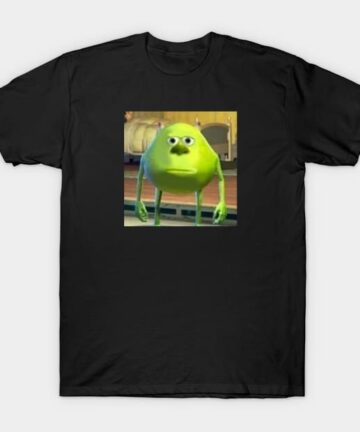 Mike Wazowski with Sully Face Meme T-Shirt