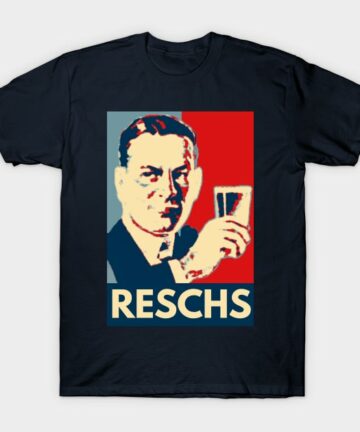 RESCHS is HOPE T-Shirt