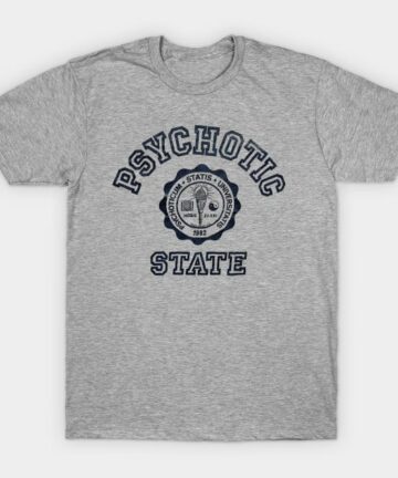 VINTAGE PSYCHOTIC // STATE 1982 T-Shirt