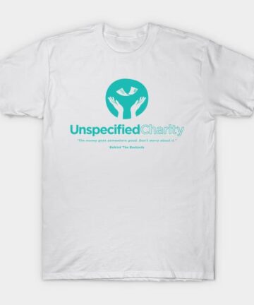 Unspecified Charity T-Shirt