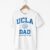UCLA Dad T-Shirt – White