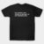 Animal House Quote T-Shirt