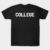 COLLEGE T-Shirt