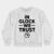 In Glock We Trust Crewneck Sweatshirt