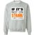 If it’s not on strava it didn’t happen Crewneck Sweatshirt