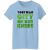 Toby City on our knees T-Shirt