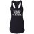 I Paused My Game To Be Here Racerback Tank Top