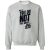 You Do Not Talk About Fight Club Sweatshirt