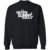 It’s Never Sunny in Barovia White – The Original Sweatshirt