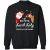 Christmas Be Nice To The Lunch Lady Santa Is Watching Sweatshirt