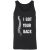 I Got Your Back Tank Top