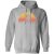 This is the Way sunset Hoodie